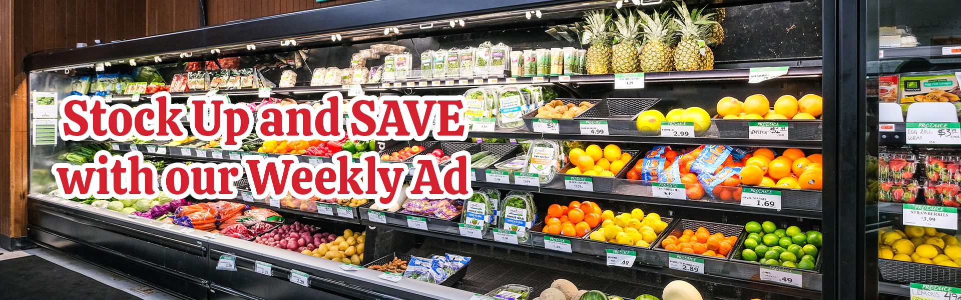 Stock Up and Save with our Weekly Ad